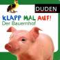 Der Bauernhof Duden - Klapp mal auf! 