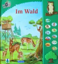 Im Wald Hör mal hin!