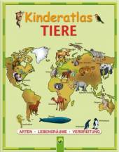 Kinderatlas Tiere Arten, Lebensräume, Verbreitung