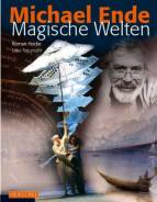 Michael Ende - Magische Welten - 