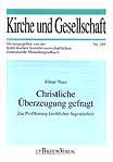 Christliche Überzeugung gefragt Zur Profilierung kirchlicher Jugendarbeit 