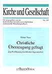 Christliche Überzeugung gefragt Zur Profilierung kirchlicher Jugendarbeit 