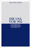Die USA vor 1900 