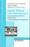 Jugend, Bildung und Globalisierung  Sozialwissenschaftliche Reflexionen in internationaler Perspektive