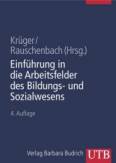 Einführung in die Arbeitsfelder des Bildungs- und Sozialwesens 