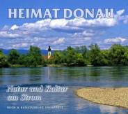 Heimat Donau Natur und Kultur am Strom