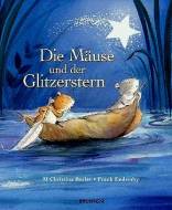 Die Mäuse und der Glitzerstern 