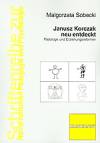 Janusz Korczak neu entdeckt Pädologe und Erziehungsreformer