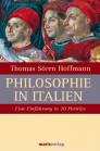 Philosophie in Italien Eine Einführung in 20 Porträts