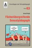 Fächerübergreifende Sexualerziehung 