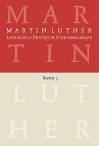 Martin Luther Lateinisch-Deutsche Studienausgabe, Band 3: Die Kirche und ihre Ämter