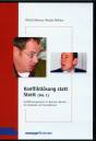 DVD: Konfliktlösung statt Streit (Vol. 1) -  alternativer text  Konfliktmanagement im Business-Bereich – Ich-Zustände und Transaktionen