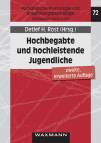 Hochbegabte und hochleistende Jugendliche Befunde aus dem Marburger Hochbegabtenprojekt