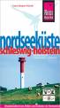 Nordseeküste Schleswig-Holstein Handbuch für individuelles Entdecken