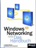 Windows XP Networking Das Handbuch