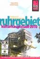 Ruhrgebiet - Kulturhauptstadt 2010 Handbuch für individuelles entdecken