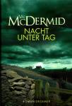 Nacht unter Tag Roman