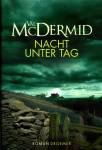 Nacht unter Tag Roman