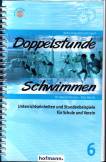 Doppelstunde Schwimmen Unterrichtseinheiten und Stundenbeispiele für Schule und Verein