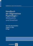 Handbuch der Allgemeinen Psychologie – Motivation und Emotion 