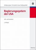 Regierungssystem der USA Lehr- und Handbuch