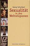 Sexualität in den 

Weltreligionen 