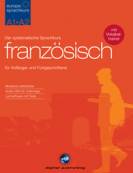 Europa Sprachkurs A1+A2 Französisch Der systematische Sprachkurs Französisch für Anfänger und Fortgeschrittene