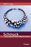 Schmuck aus natürlichen Materialien  