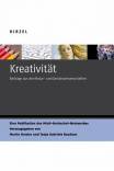 Kreativität Beiträge aus den Natur- und Geisteswissenschaften