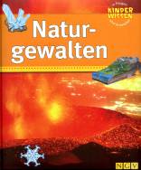 Kinderwissen in Fragen und Antworten: Naturgewalten  