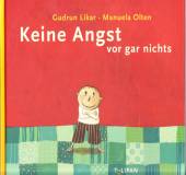 Keine Angst vor gar nichts 