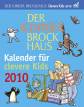 Kinder Brockhaus Kalender für clevere Kids 2010 