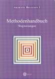 Methodenhandbuch Wegweisungen - Auf der Suche nach gelingendem Leben