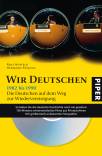 Wir Deutschen 1982-1990 Die Deutschen auf dem Weg zur Wiedervereinigung