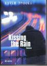 Kissing the Rain 