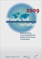 Wissenschaft weltoffen 2009  Daten und Fakten zur Internationalität von Studium und Forschung in Deutschland