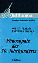 Philosophie des 20. 

Jahrhunderts 