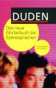 Duden - Das neue Wörterbuch der Szenesprachen 