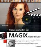 Videos bearbeiten mit MAGIX Video deluxe 