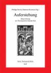 Auferstehung Ringvorlesung der Theologischen Fakultät Kiel