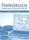 Systematische Ehrenamtsarbeit: Handbuch Gemeinde und Presbyterium (Broschiert) 