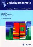 Verhaltenstherapie Grundlagen - Methoden - Anwendungsgebiete