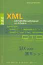 XML Extensible Markup Language von Anfang an