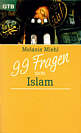 99 Fragen zum Islam 