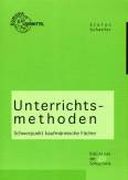 Unterrichtsmethoden. Schwerpunkt kaufmännische Fächer 