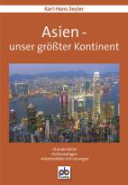 Asien - unser größter Kontinent 