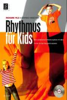 Rhythmus Fuer Kids Eine spielerische Entdeckungsreise mit allen Sinnen für das Gruppenmusizieren