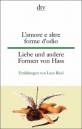 Liebe und andere Formen von Hass - Erzählungen L'amore e altre forme d'odio 