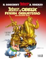 Asterix und Obelix feiern Geburtstag Band 34 - Das Goldene Buch