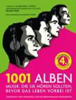 1001 Alben Musik, die Sie hören sollten, bevor das Leben vorbei ist